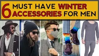 These AWESOME Must Have Winter Accessories for Men will keep you warm all winter!