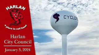 Harlan City Council Meeting - 1/3/24