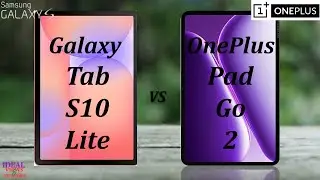 Шокирующая правда о Samsung Tab S10 lite и OnePlus Pad Go 2.
