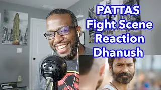 PATTAS Fight Scene Reaction | Dhanush