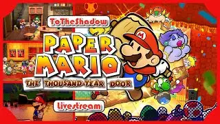 Paper Mario: The Thousand-Year Door Livestream | Turn-Based Tales Return (Ep. 5)
