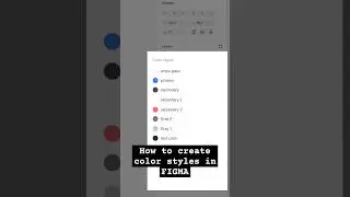 Create color styles in FIGMA #figma #figmatutorial #tutorial #design#designer #quicktips #tutorials