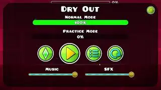 Dry Out - Walkthrough (Geometry Dash)