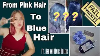 FROM PINK HAIR TO BLUE HAIR USING HERANI COLORS + HAIRCARE ROUTINE
