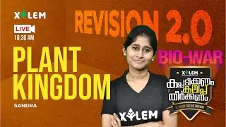 REVISION 2.0; PLANT KINGDOM | BIO-WAR | SS | +1 FOCUS AREA BIOLOGY | XYLEM LEARNING
