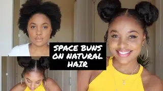 Quick & Easy Space Buns // 4 Type Natural Hair