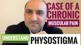 Physostigma Explained - Case of Chronic Muscular pain Eyes Issues | Fabaceae Family In Homeopathy