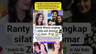 Ammar Zoni dan Ranty Maria #rantymaria #ammarzoni #irishbella