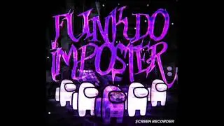 FUNK DO IMPOSTER