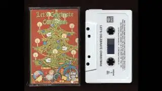 LETS CELEBRATE CHRISTMAS 1986 Cassette Tape Rip Full Album