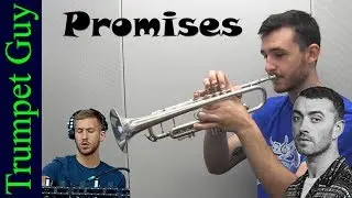 Calvin Harris - Promises (Trumpet Cover) ft. Sam Smith, Jessie Reyez