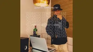 Quanto tempo falta?