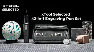 xTool Selected Engraving Pen: DIY Crafts Made Unlimited and Faster
