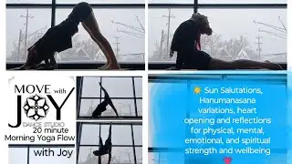 20 minute Sun Salutation Yoga Flow with Joy - strengthen your body, open your heart space #yoga