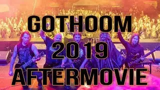 GOTHOOM OPEN AIR 2019 AFTERMOVIE
