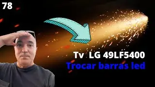 TV n&atilde;o d&aacute; imagem. Trocar Backlight (barras led) (How to)