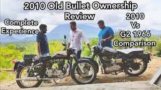 2010 Old Bullet Detailed Ownership Review | G2 1966 Vs 2010 comparison | Royal Enfield | Gokul G