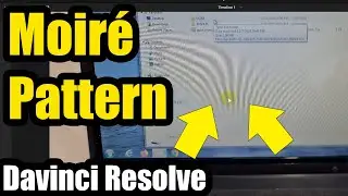 How to reduce Line Pattern (Davinci Resolve, Moire, Fusion, Resize, Laptop display)