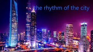 Супер музыка  super music - the rhythm of the city