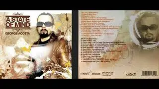 George Acosta - State of Mind (Disc 2) (Classic Trance Mix Album) [HQ]