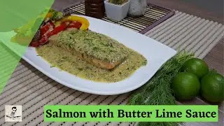 Salmon with Butter Lime Sauce | Cooking with Ahsan