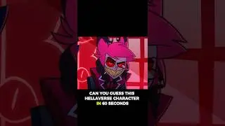 Guess This Hellaverse Character In 60 Seconds? Pt. 4 #hazbinhotel #helluvaboss #guess #shorts #vox