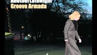 Open Door - Breathe (Groove Armada - Another Late Night)