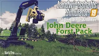 LS 19 - MAPS, MODS & MORE [#23] JOHN DEERE FOREST PACK | Harvester | Swing | ECO III|