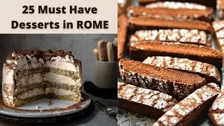 25 Must have Desserts when in Rome | Tiramisu, Torta di Mele, Millefogile, and more