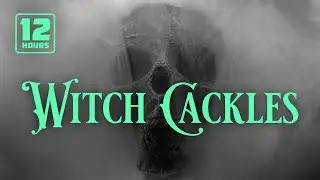 Witch Laughing, Halloween Sounds, Witch Cackle, 12 Hours