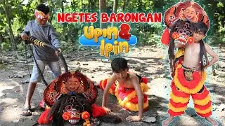 SANDI NGETES BARONGAN UPIN IPIN | RENDI NDADI KERASUKAN KHODAMNYA VICHO BOCAH NGEVLOG