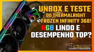 RGB INSANO + TESTE REAL! Thermalright Frozen Infinity 360 ARGB - Será que esse AIO SEGURA MESMO? 😱❄️