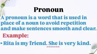 Definition of pronoun | Pronoun and it's types | Pronoun examples | What is pronoun | Pronoun Types 