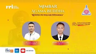 MIMBAR AGAMA BUDDHA - RESOLUSI DALAM DHAMMA