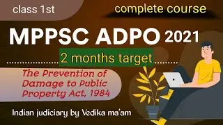 Prevention  of damages to public  property  Act,1984
