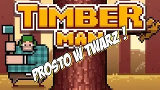 PROSTO W TWARZ ! | TimberMan /w Mattay