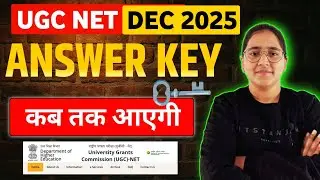 UGC NET Answer Key 2025 Kab Aayegi? | UGC NET Answer Key 2026 January | UGC NET Answer Key Update