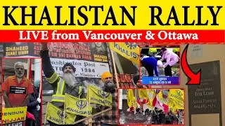 LIVE & EXCLUSIVE : Khalistan Freedom Rallies in Canada | Protest against Sikh genocide | FactswithJC