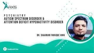 Psychiatry | Autism Spectrum Disorder & Attention Deficit Hyperactivity Disorder
