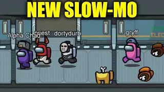 Among Us but in SLOW-MO!