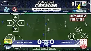 eFootball PES 2026 PPSSPP Ukuran Kecil BRI Super League & Liga Asia Terbaru Full Kit & Transfer 2026