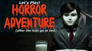 Horror Adventure PS4 Pro Let's Play! (after the kids go to bed)
