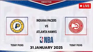 Indiana Pacers VS Atlanta Hawks | NBA Today Picks