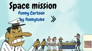 Space Mission | The Cremation | The Emergency Landing | Funny Cartoon by funnytube