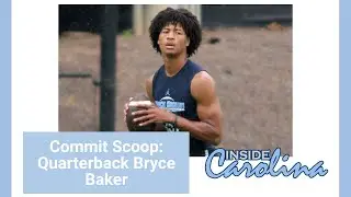 UNC Commit Scoop: QB Bryce Baker