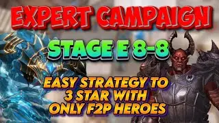 Уровень босса кампании эксперта E8-8 &mdash; простая стратегия для достижения 3 звёзд только с бесплатн...