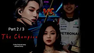 The Champion Part 2/3 | A Fictional Story 