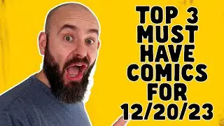 Must Have Comic Books for #NCBD 12/20/23 + GIVEAWAYS