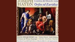 L'anima del filosofo, Hob. XXVIII:13: Act II Scene 1: Dove l'amato bene? (Euridice)