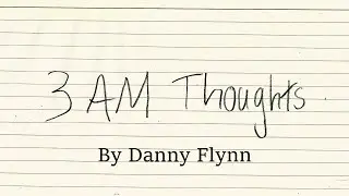 3AM Thoughts - An Experimental Comedy Anthology